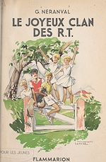 Télécharger le livre :  Le joyeux clan des R.T.