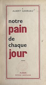 Télécharger le livre :  Notre pain de chaque jour