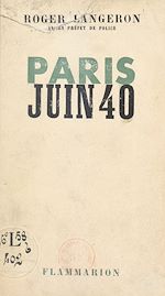 Télécharger le livre :  Paris, juin 40