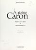 Télécharger le livre :  Antoine Caron, peintre des fêtes et des massacres
