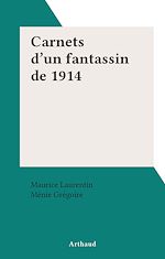 Download this eBook Carnets d'un fantassin de 1914