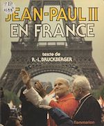 Download this eBook Jean-Paul II en France