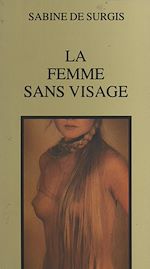 Télécharger le livre :  La femme sans visage
