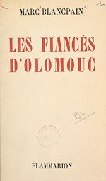 Télécharger le livre :  Les fiancés d'Olomouc