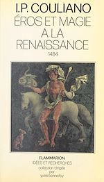 Download this eBook Éros et magie à la Renaissance, 1484