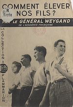 Download this eBook Comment élever nos fils ?