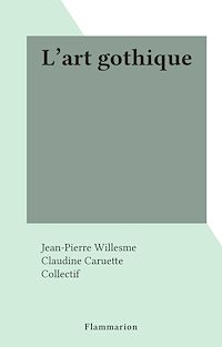 Téléchargez le livre :  L'art gothique