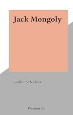 Télécharger le livre :  Jack Mongoly