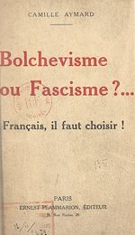 Download this eBook Bolchevisme ou fascisme ?