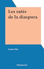 Télécharger le livre :  Les ratés de la diaspora