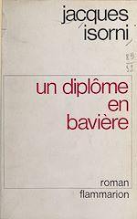 Download this eBook Un diplôme en Bavière