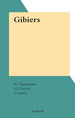 Téléchargez le livre :  Gibiers