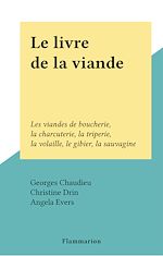 Download this eBook Le livre de la viande