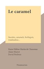 Télécharger le livre :  Le caramel