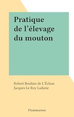 Télécharger le livre :  Pratique de l'élevage du mouton