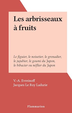 Download the eBook: Les arbrisseaux à fruits