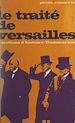 Télécharger le livre :  Le Traité de Versailles