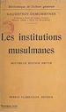 Télécharger le livre :  Les institutions musulmanes