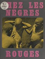 Download this eBook Les nègres rouges