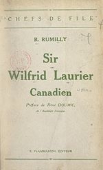 Download this eBook Sir Wilfrid Laurier, canadien