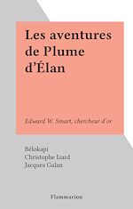 Download this eBook Les aventures de Plume d'Élan
