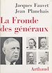 Télécharger le livre :  La fronde des généraux