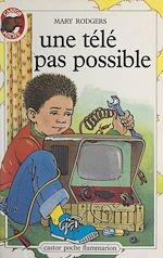 Download this eBook Une télé pas possible