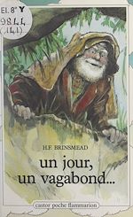 Download this eBook Un jour, un vagabond...