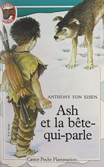 Download this eBook Ash et la bête-qui-parle