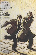 Download this eBook Les aventures de Victor Bergame
