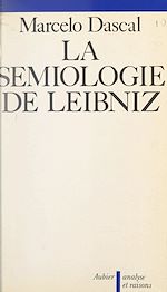 Télécharger le livre :  La sémiologie de Leibniz