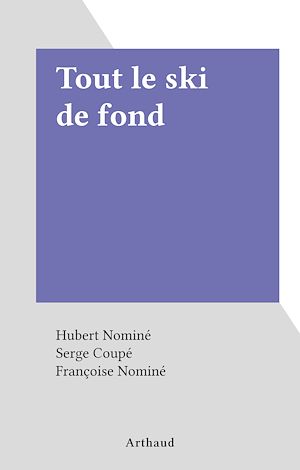 Download the eBook: Tout le ski de fond