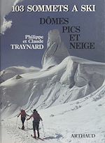 Télécharger le livre :  Dômes, pics et neige