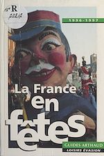 Download this eBook La France en fêtes