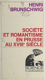 Download this eBook Société et romantisme en Prusse au XVIIIe siècle