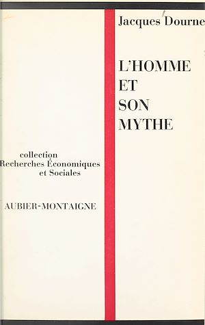 Téléchargez le livre :  L'homme et son mythe