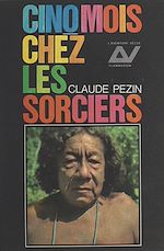 Download this eBook Cinq mois chez les sorciers