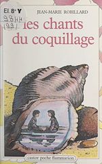 Download this eBook Les chants du coquillage