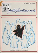 Télécharger le livre :  Le petit fantôme noir