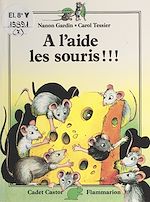Download this eBook À l'aide les souris !