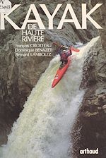 Download this eBook Kayak de haute rivière