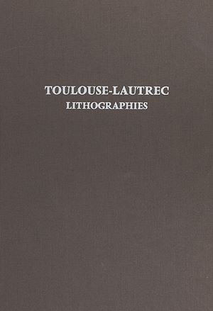 Téléchargez le livre :  Toulouse-Lautrec