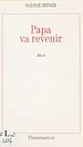 Télécharger le livre :  Papa va revenir