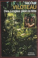 Download this eBook Des jungles plein la tête