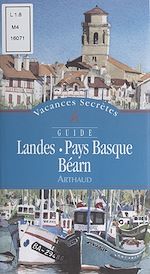 Télécharger le livre :  Landes, Pays basque, Béarn