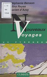 Télécharger le livre :  Nouveaux voyages aux Pyrénées