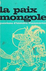Télécharger le livre :  La paix mongole