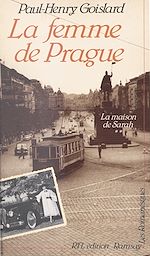 Télécharger le livre :  La maison de Sarah (2) : La femme de Prague