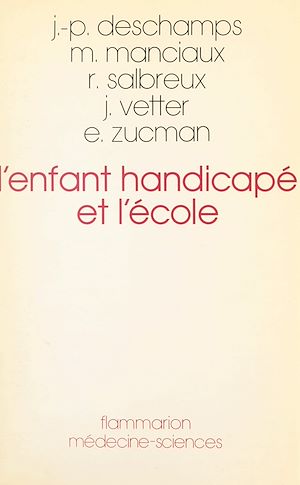 Download the eBook: L'enfant handicapé et l'école