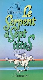 Download this eBook Le serpent à sept têtes